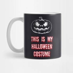 This is my Halloween costume Mug